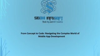Navigating the Complex World of Mobile App Development