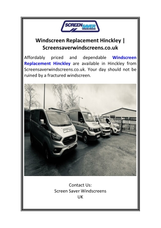 Windscreen Replacement Hinckley  Screensaverwindscreens.co.uk