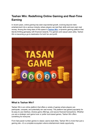 Tashan Win_ Redefining Online Gaming and Real-Time Earning