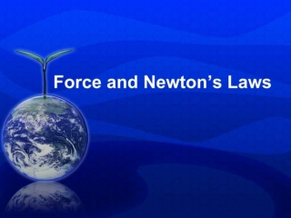 Force & Newton's Law