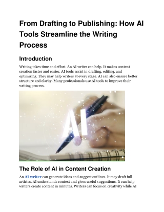 From Drafting to Publishing : How AI Tools Streamline the Writing Process