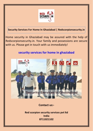 Security Services For Home In Ghaziabad Redscorpionsecurity.in