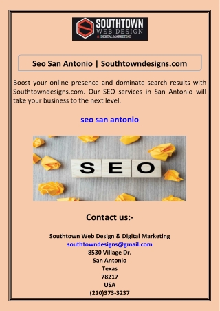 Seo San Antonio Southtowndesigns.com