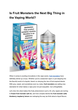 Is Fruit Monsters the Next Big Thing in the Vaping World_