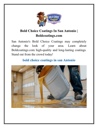 Bold Choice Coatings In San Antonio  Boldcoatings.com