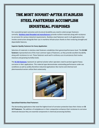 The Most Sought-After Stainless Steel Fasteners Accomplish Industrial Purposes