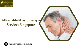 Affordable Physiotherapy Services Singapore