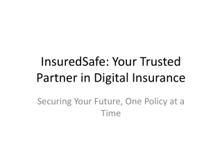 InsuredSafe_Presentation