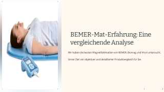 bemer Matte Erfahrung