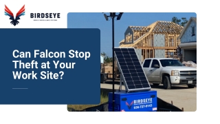 Can Falcon Stop Theft at Your Work Site