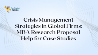 Crisis Management Strategies in Global Firms: MBA Research Proposal Help for Cas
