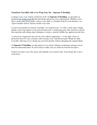 Transform Your Ride with a Car Wrap Near Me – Supreme X Detailing