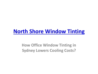 How Office Window Tinting in Sydney Lowers Cooling Costs