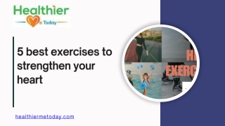 5 best exercises to strengthen your heart - Healthier Me Today