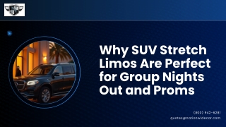 Why SUV Stretch Limos Are Perfect for Group Nights Out and Proms