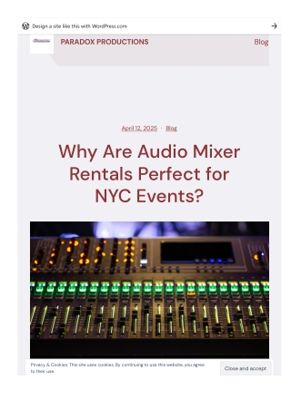 Why Are Audio Mixer Rentals Perfect for NYC Events?