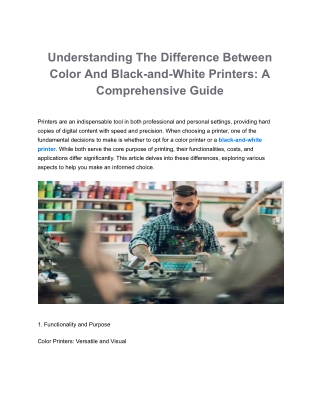 Understanding The Difference Between Color And Black-and-White Printers_ A Comprehensive Guide