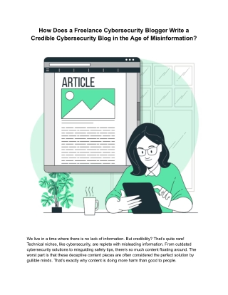 How Does a Freelance Cybersecurity Blogger Write a Credible Cybersecurity Blog in the Age of Misinformation
