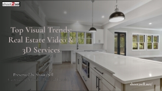 Top Visual Trends Real Estate Video & 3D Services