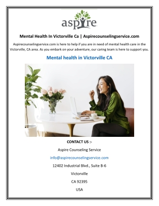Mental Health In Victorville Ca | Aspirecounselingservice.com