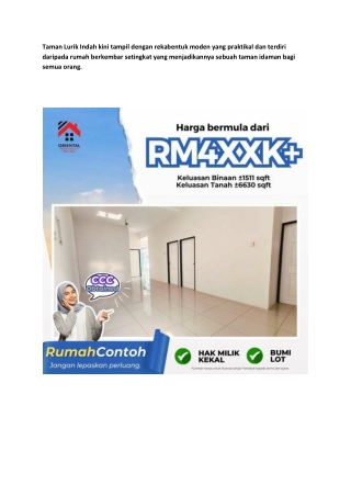 Taman Lurik Indah kini tampil dengan rekabentuk moden yang praktikal dan