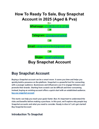 How To Ready To Sale, Buy,,,, Snapchat Account in 2025 (Aged & Pva)