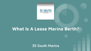 What Is A Lease Marina Berth