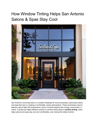 How Window Tinting Helps San Antonio Salons & Spas Stay Cool