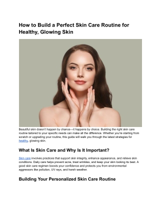 How to Build a Perfect Skin Care Routine for Healthy, Glowing Skin