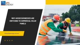 Why Aussie Businesses Are Switching to Commercial Solar Panels