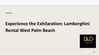 Experience the Exhilaration Lamborghini Rental West Palm Beach