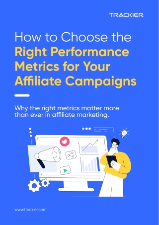 How to choose the right performance metrics for your affiliate campaigns - Guide
