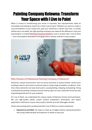 Painting Company Kelowna: Transform Your Space with I Live to Paint