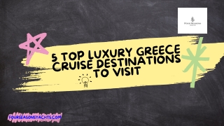 5 Top Luxury Greece Cruise Destinations to Visit