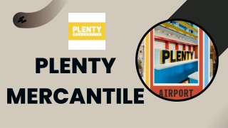 Plenty Mercantile