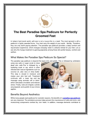 The Best Paradise Spa Pedicure for Perfectly Groomed Feet
