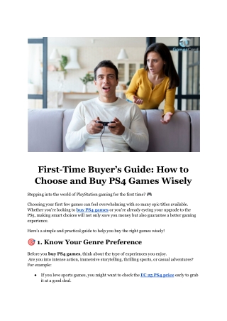 First-Time Buyer’s Guide_ How to Choose and Buy PS4 Games Wisely