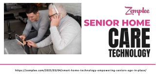 Zemplee: Revolutionizing Elderly Care with Senior Home Care Technology