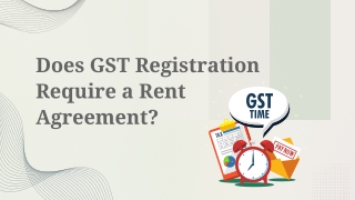 Does GST Registration Require Rent Agreement