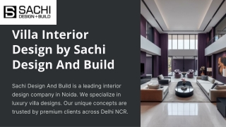 Villa Interior Design by Sachi Design And Build
