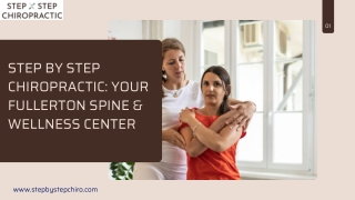 Step by Step Chiropractic Your Fullerton Spine & Wellness Center