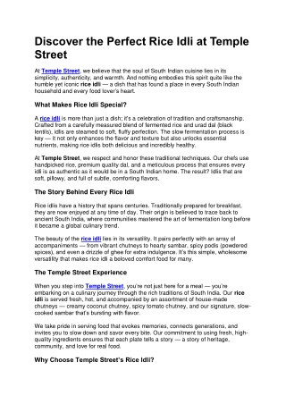 Discover the Perfect Rice Idli at Temple Street