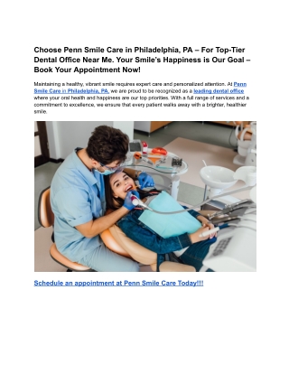 Choose Penn Smile Care in Philadelphia, PA – For Top-Tier Dental Office Near Me. Your Smile’s Happiness is Our Goal – Bo