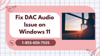 DAC Audio Issue on Windows 11