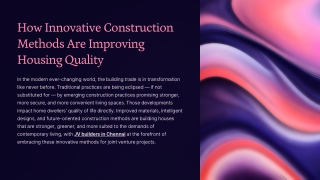 How Innovative Construction Methods Are Improving Housing Quality