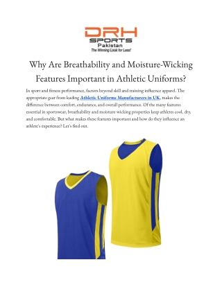 Why Are Breathability and Moisture-Wicking Features Important in Athletic Uniforms_