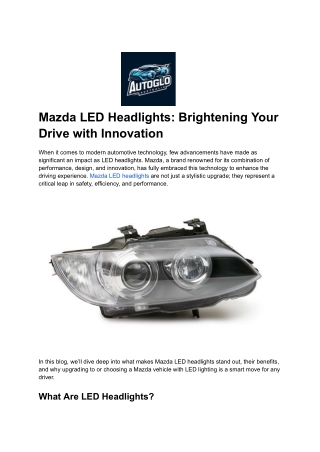 Mazda LED Headlights_ Brightening Your Drive with Innovation