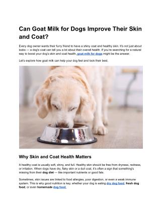 How Goat Milk Can Give Your Dog Healthier Skin and a Shinier Coat