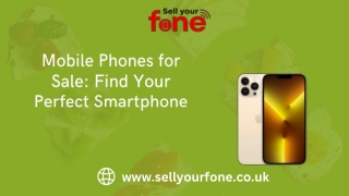 Mobile Phones for Sale: Find Your Perfect Smartphone