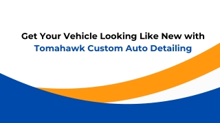 Tomahawk Your Custom Auto Detailing Red Deer